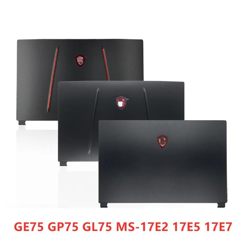 MSI ƮϿ LCD ĸ Ŀ  ̽,  , ʷƮ, ϴ ̽ Ŀ ̽, MSI GE75 GP75 GL75 MS-17E2 17E5 17E7  ǰ